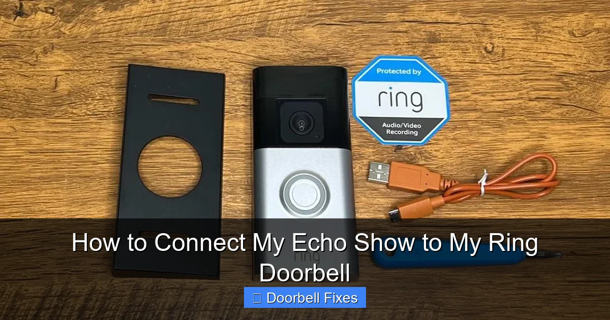 How to Connect My Echo Show to My Ring Doorbell