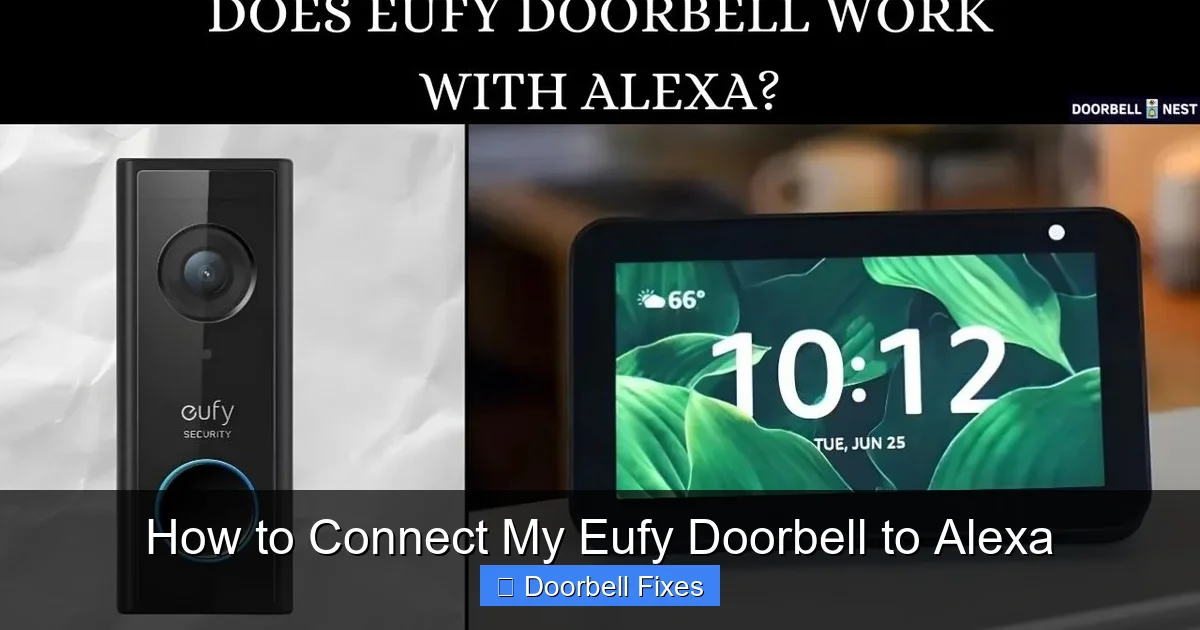 How to Connect My Eufy Doorbell to Alexa