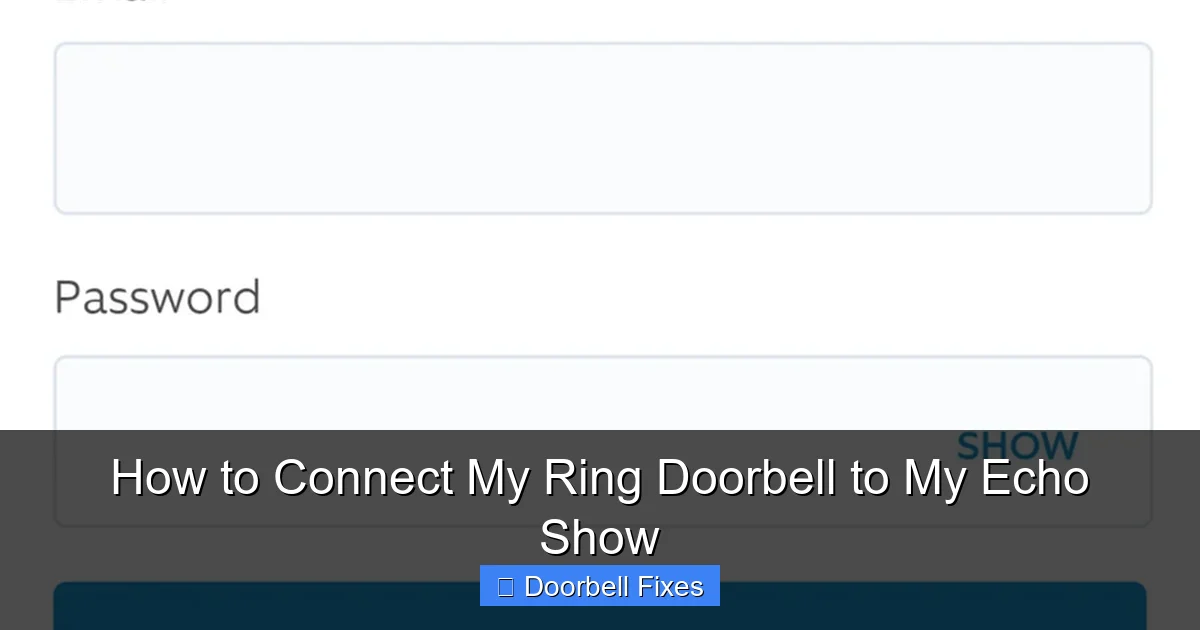 How to Connect My Ring Doorbell to My Echo Show