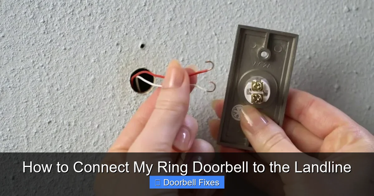 How to Connect My Ring Doorbell to the Landline