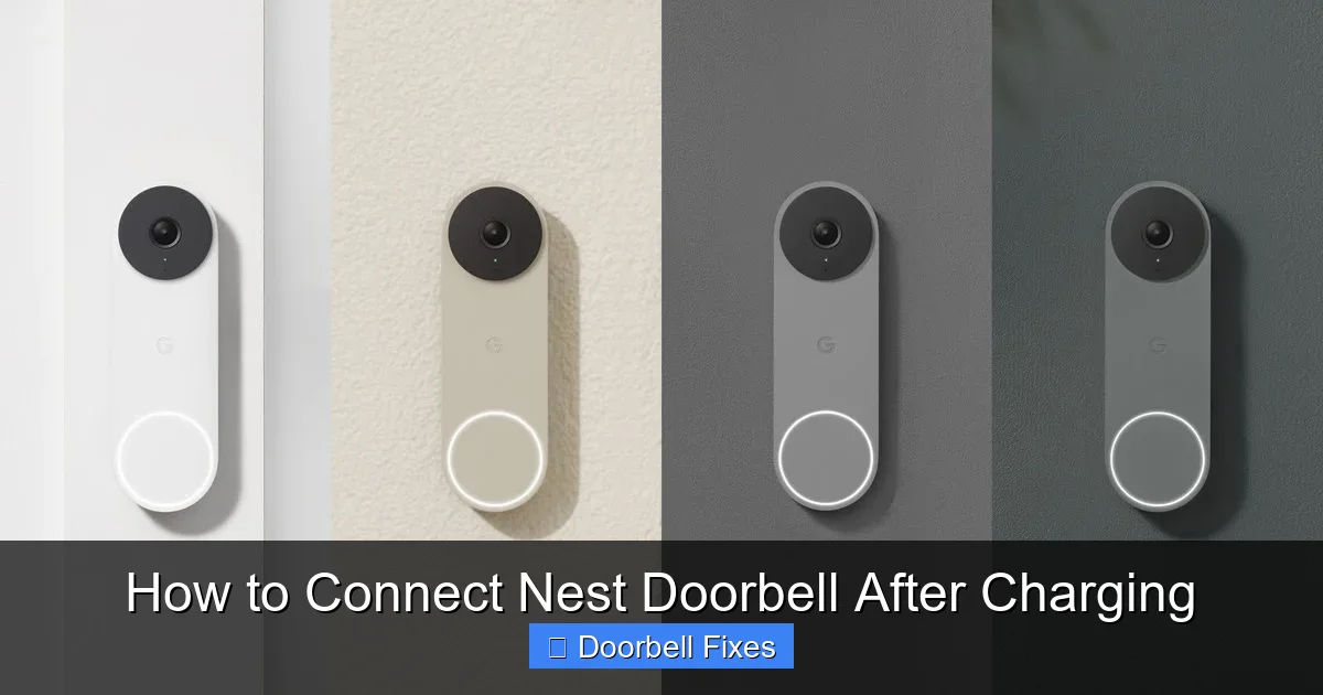 How to Connect Nest Doorbell After Charging