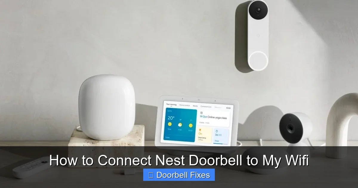 How to Connect Nest Doorbell to My Wifi