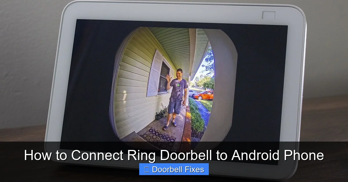 How to Connect Ring Doorbell to Android Phone