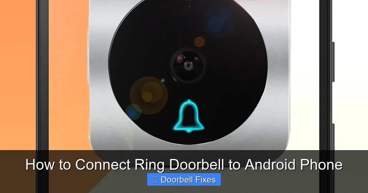 How to Connect Ring Doorbell to Android Phone