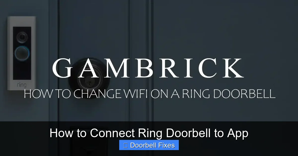 How to Connect Ring Doorbell to App