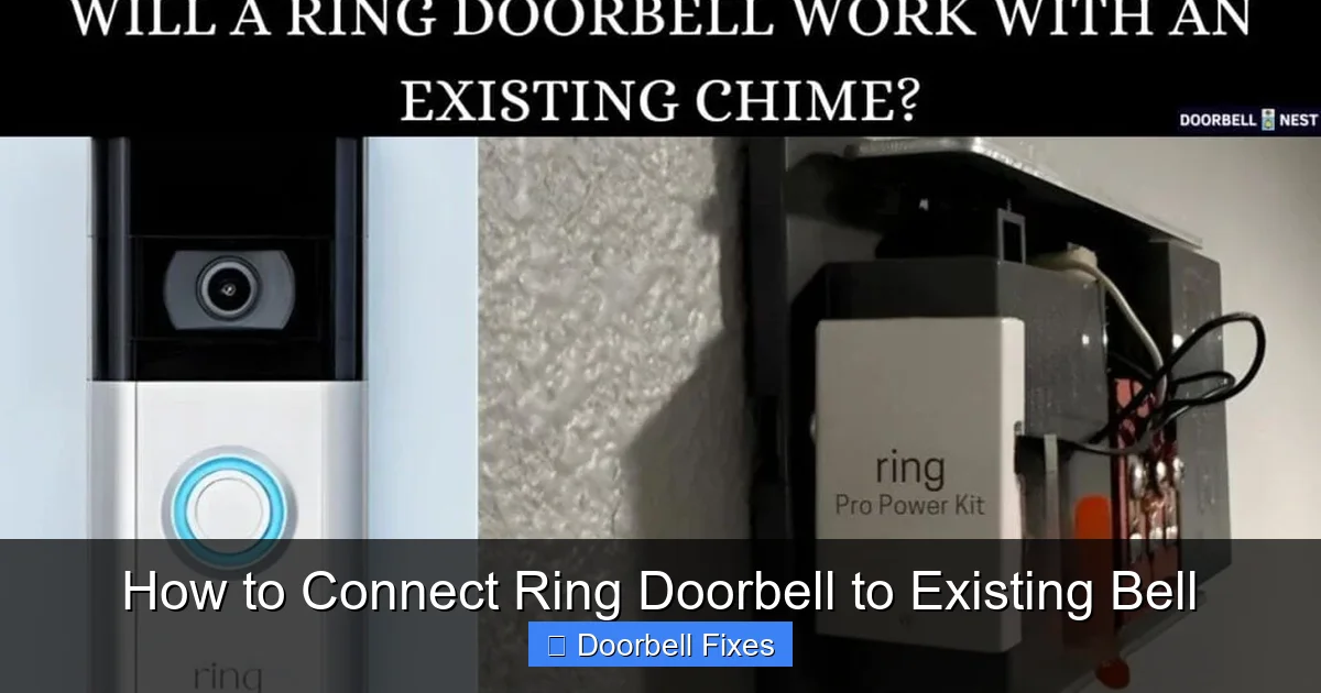 How to Connect Ring Doorbell to Existing Bell