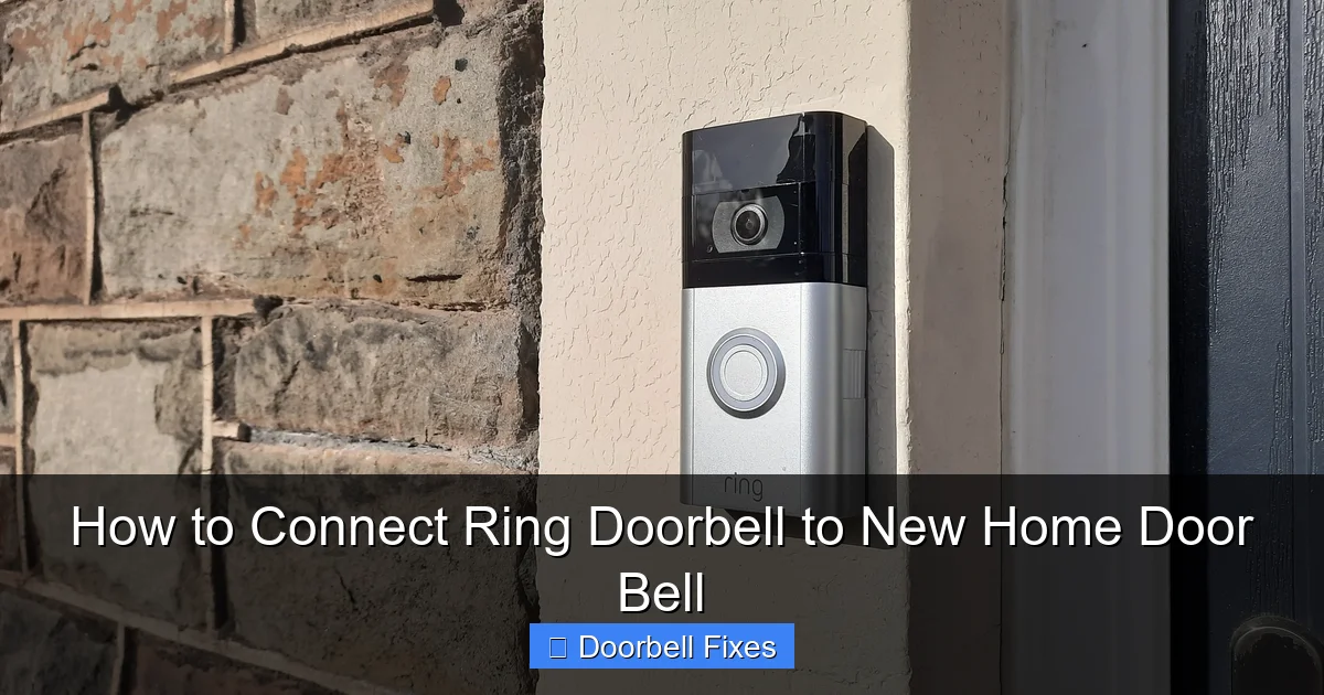 How to Connect Ring Doorbell to New Home Door Bell