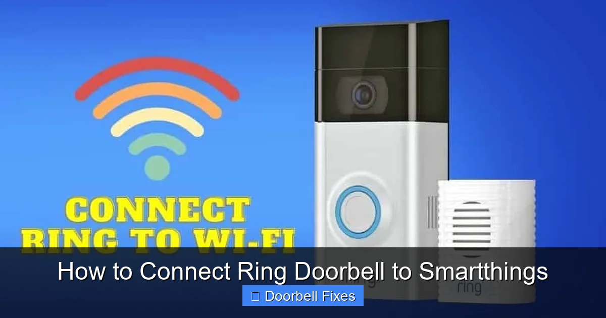 How to Connect Ring Doorbell to Smartthings