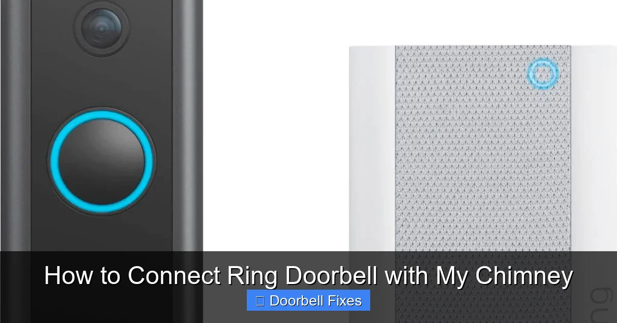 How to Connect Ring Doorbell with My Chimney