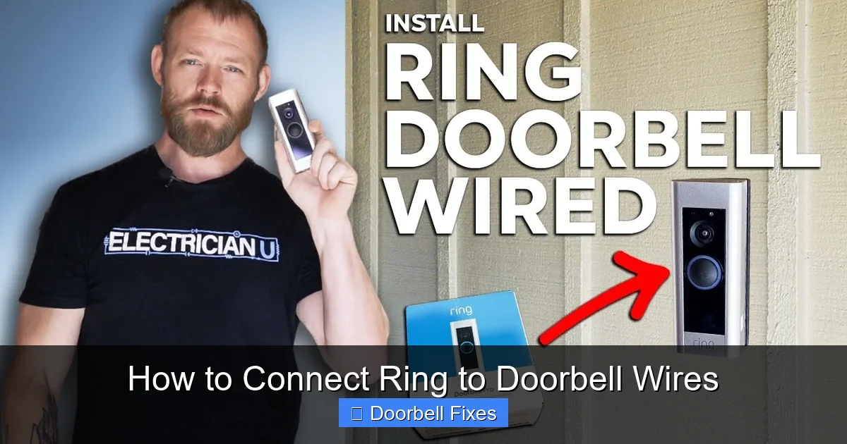 How to Connect Ring to Doorbell Wires