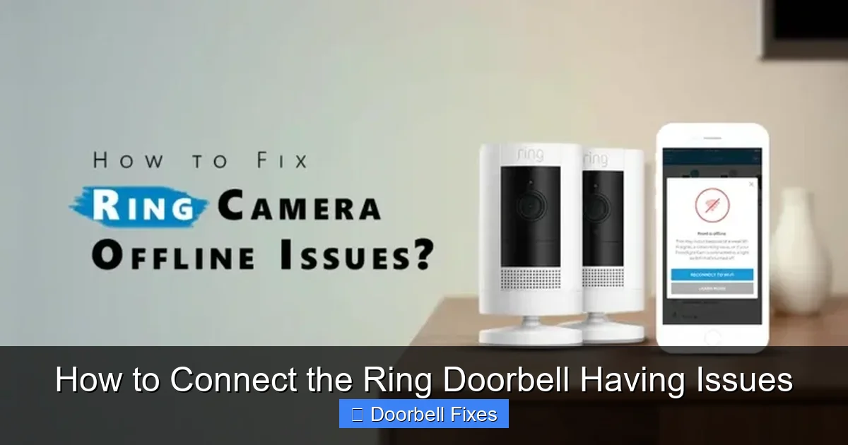 How to Connect the Ring Doorbell Having Issues