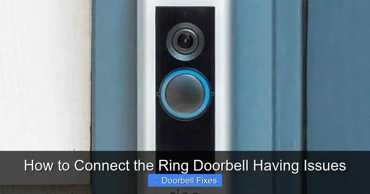 How to Connect the Ring Doorbell Having Issues