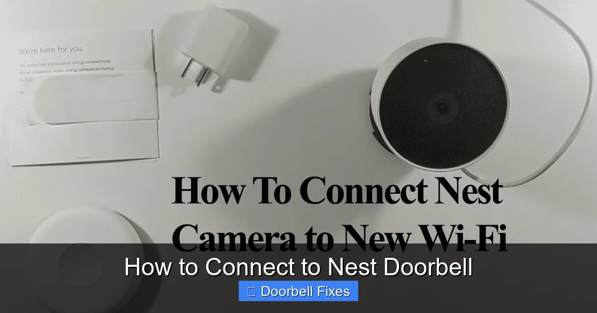How to Connect to Nest Doorbell