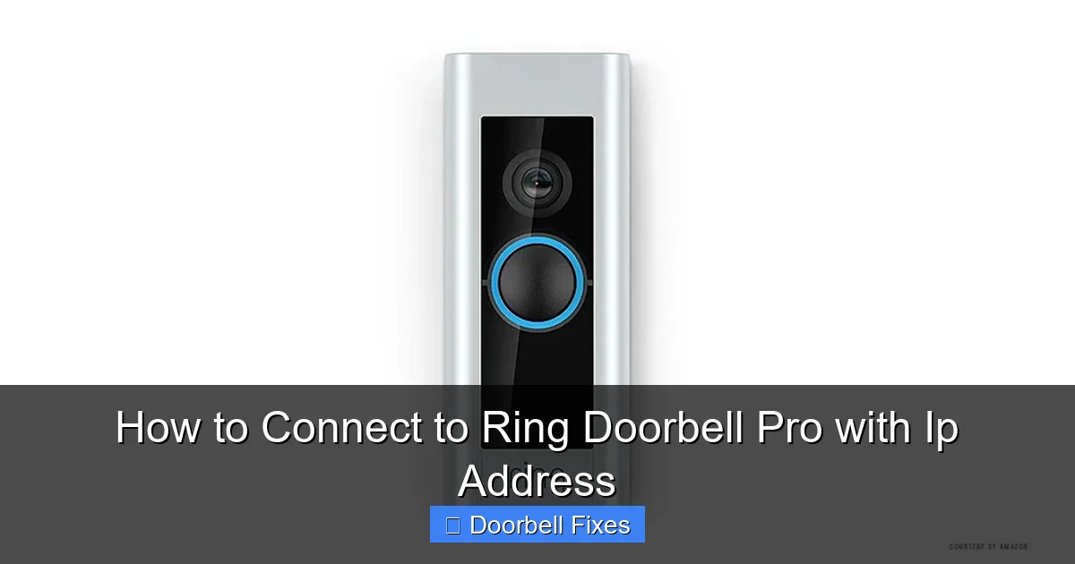 How to Connect to Ring Doorbell Pro with Ip Address