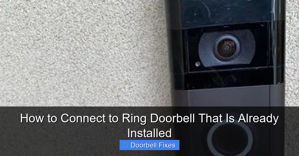 How to Connect to Ring Doorbell That Is Already Installed