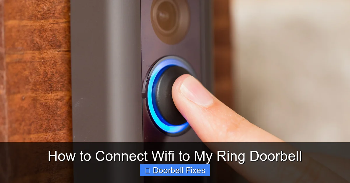 How to Connect Wifi to My Ring Doorbell