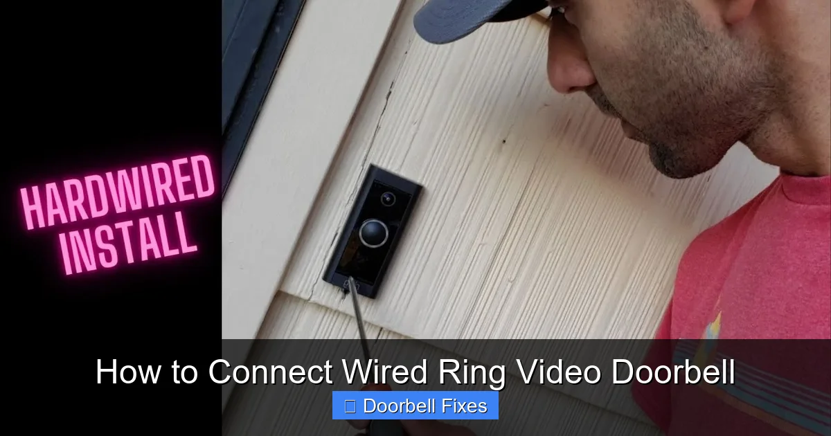 How to Connect Wired Ring Video Doorbell