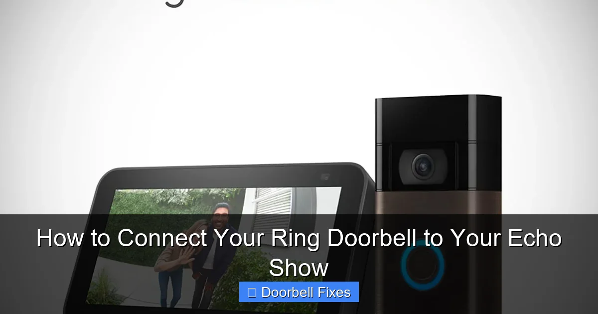 How to Connect Your Ring Doorbell to Your Echo Show