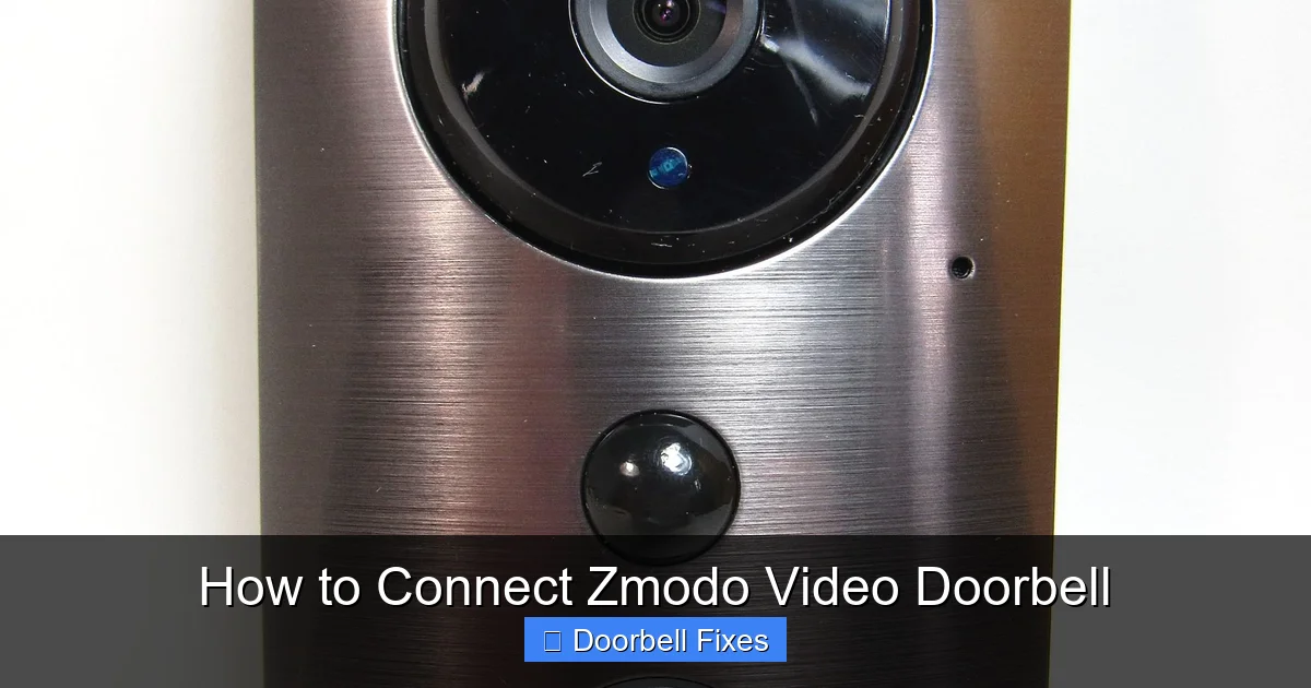 How to Connect Zmodo Video Doorbell