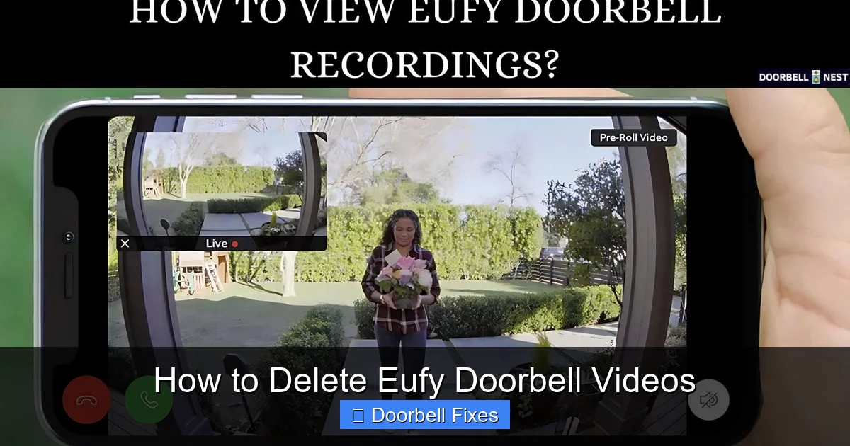 How to Delete Eufy Doorbell Videos
