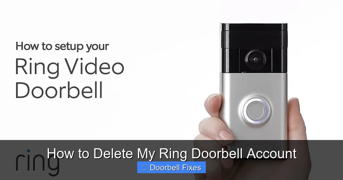 How to Delete My Ring Doorbell Account