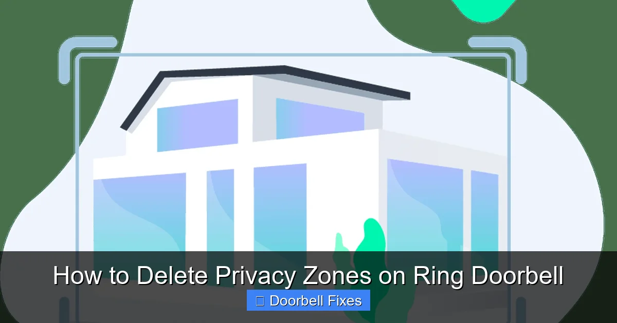 How to Delete Privacy Zones on Ring Doorbell