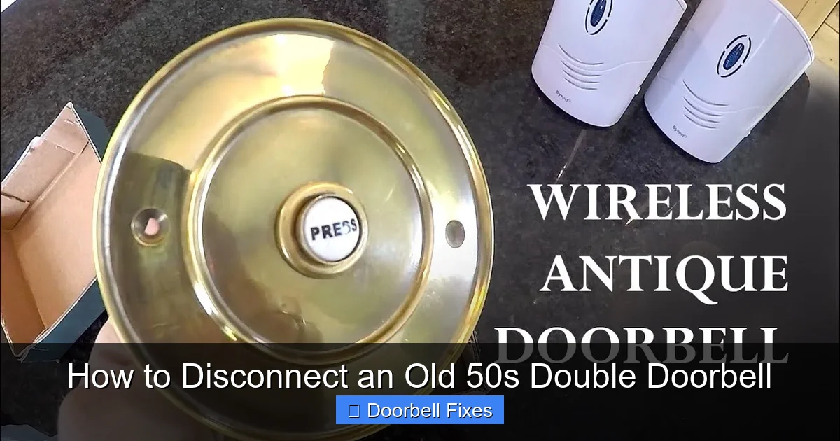How to Disconnect an Old 50s Double Doorbell