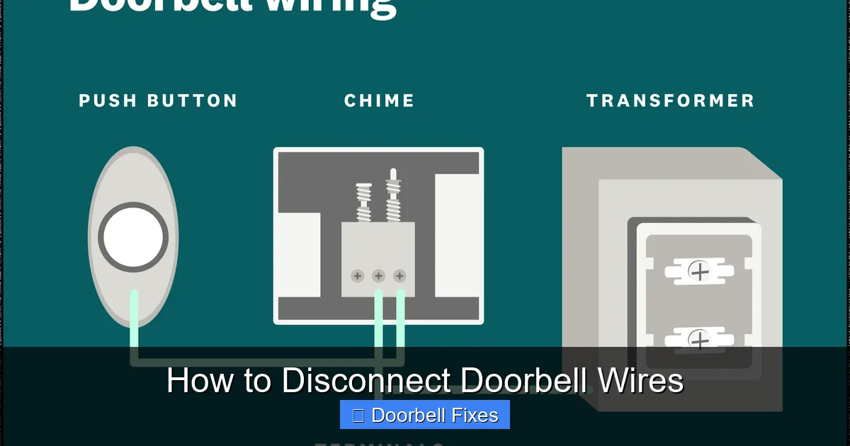 How to Disconnect Doorbell Wires