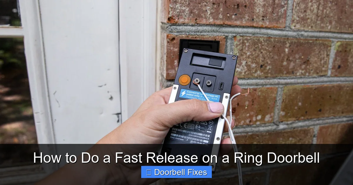 How to Do a Fast Release on a Ring Doorbell