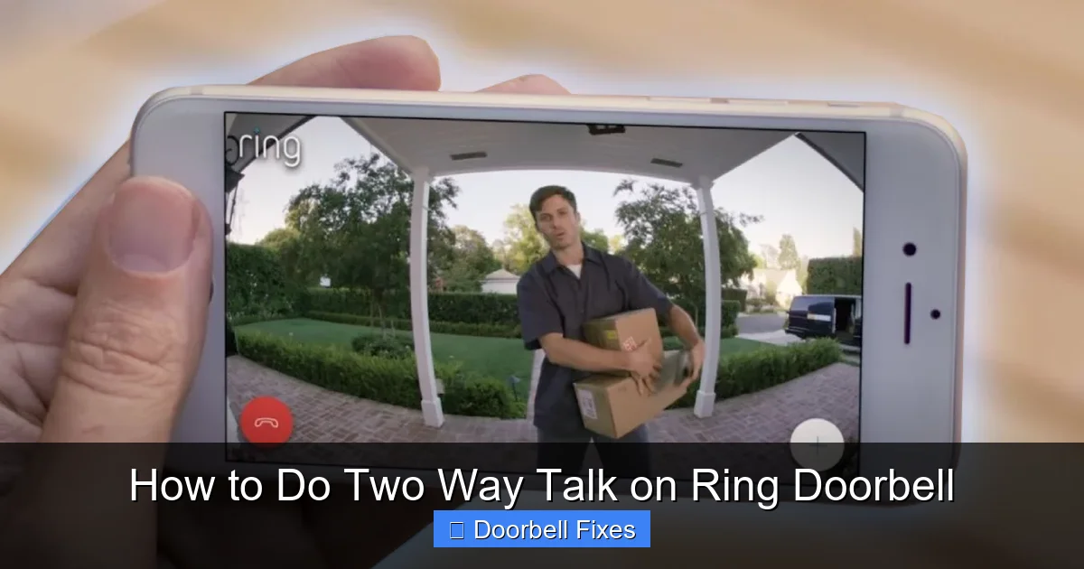 How to Do Two Way Talk on Ring Doorbell