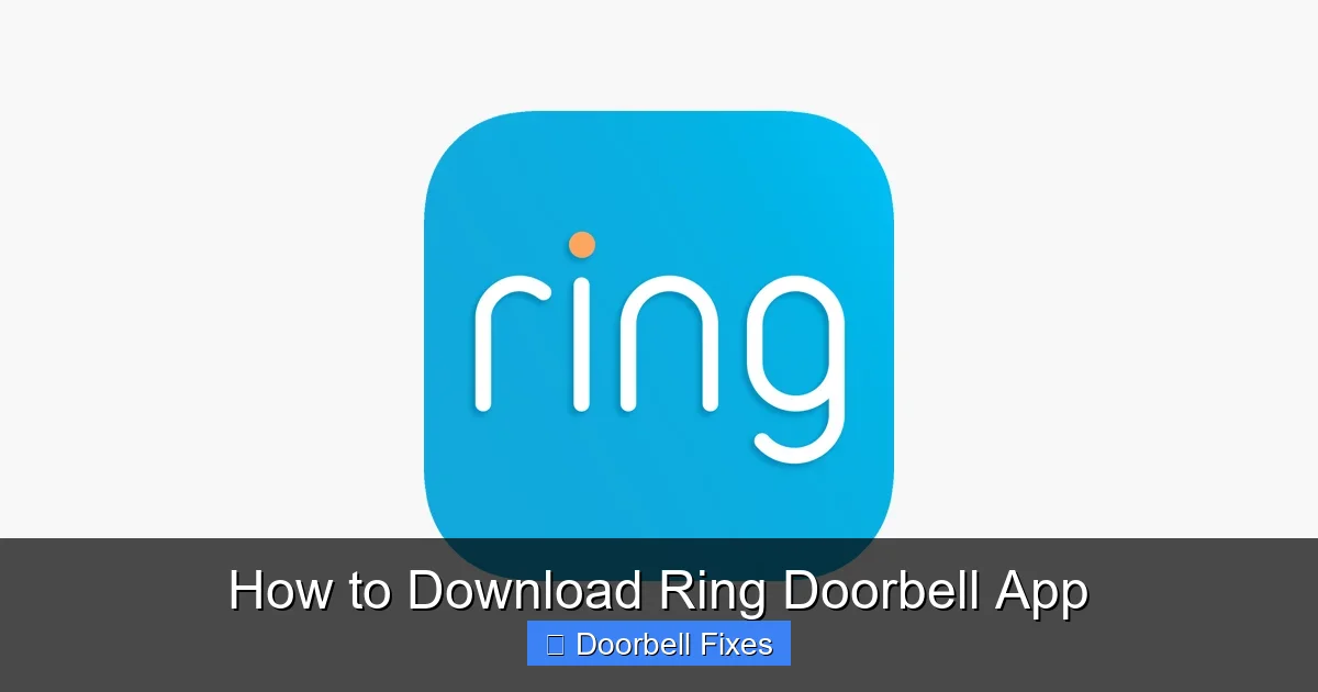 How to Download Ring Doorbell App