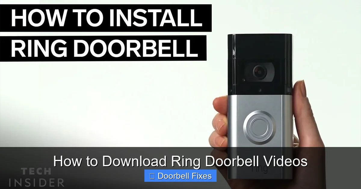How to Download Ring Doorbell Videos