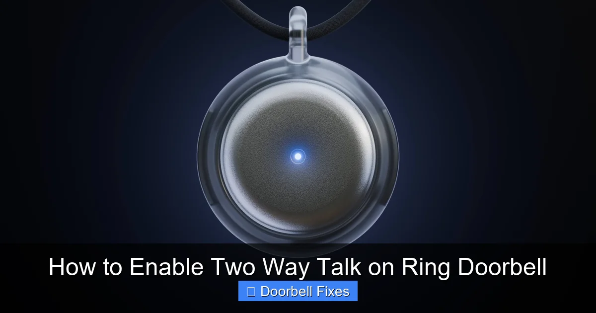 How to Enable Two Way Talk on Ring Doorbell
