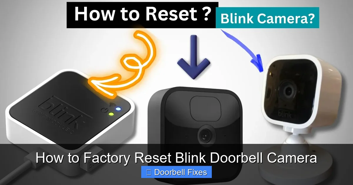 How to Factory Reset Blink Doorbell Camera