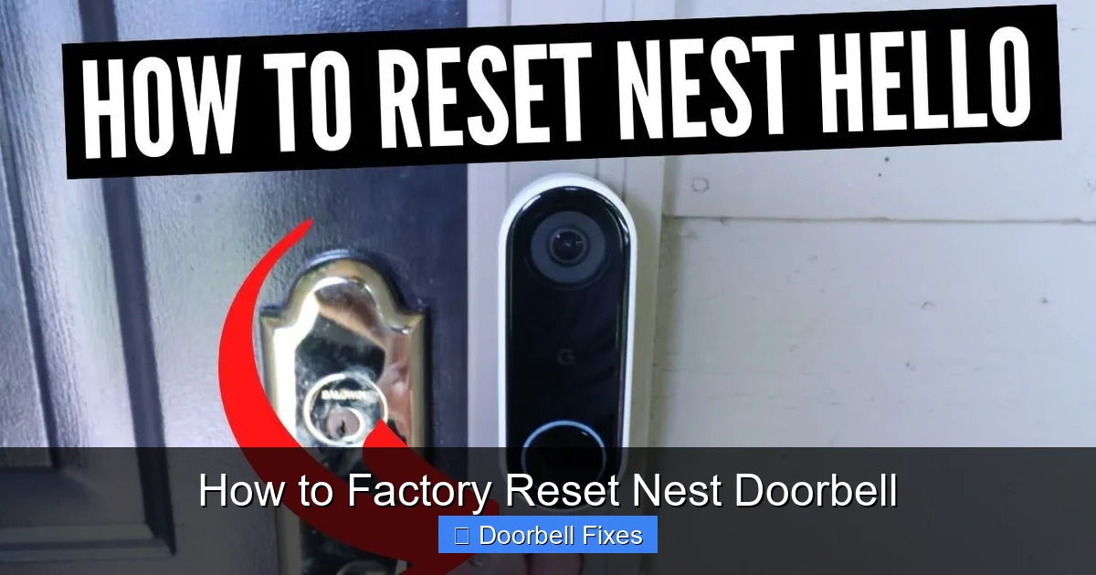How to Factory Reset Nest Doorbell
