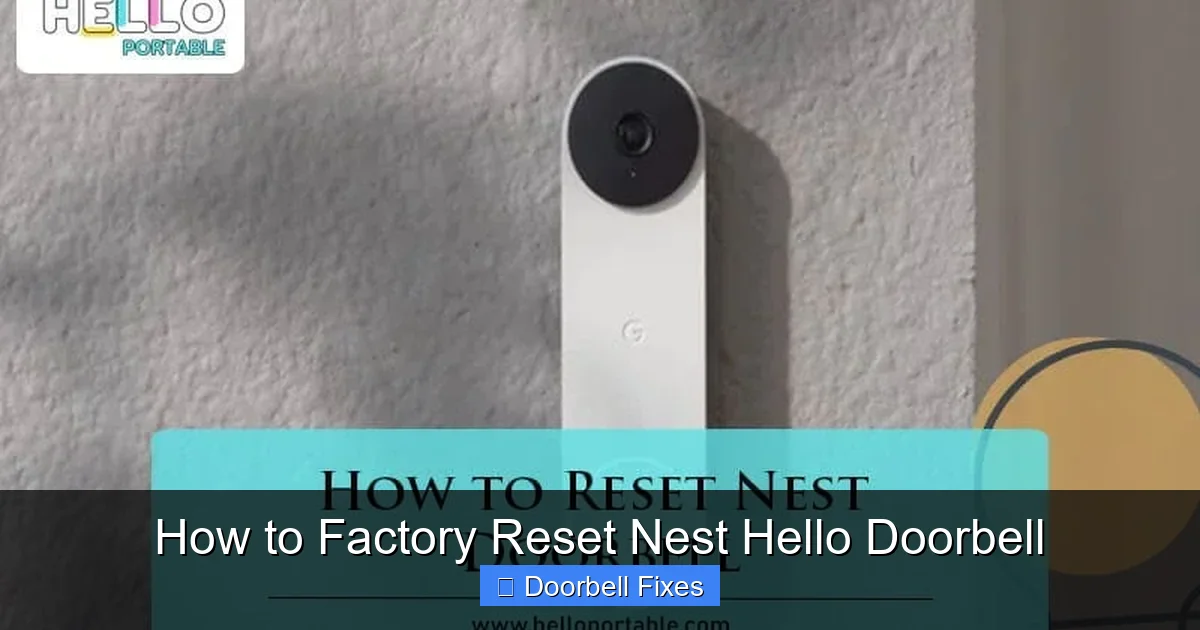How to Factory Reset Nest Hello Doorbell