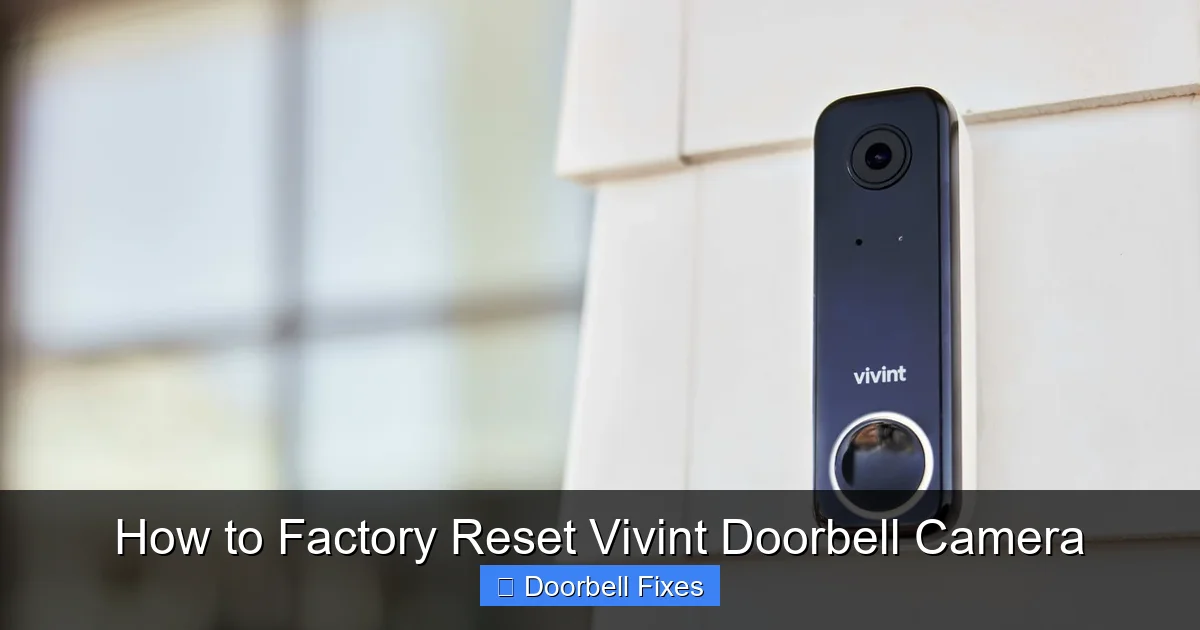 How to Factory Reset Vivint Doorbell Camera