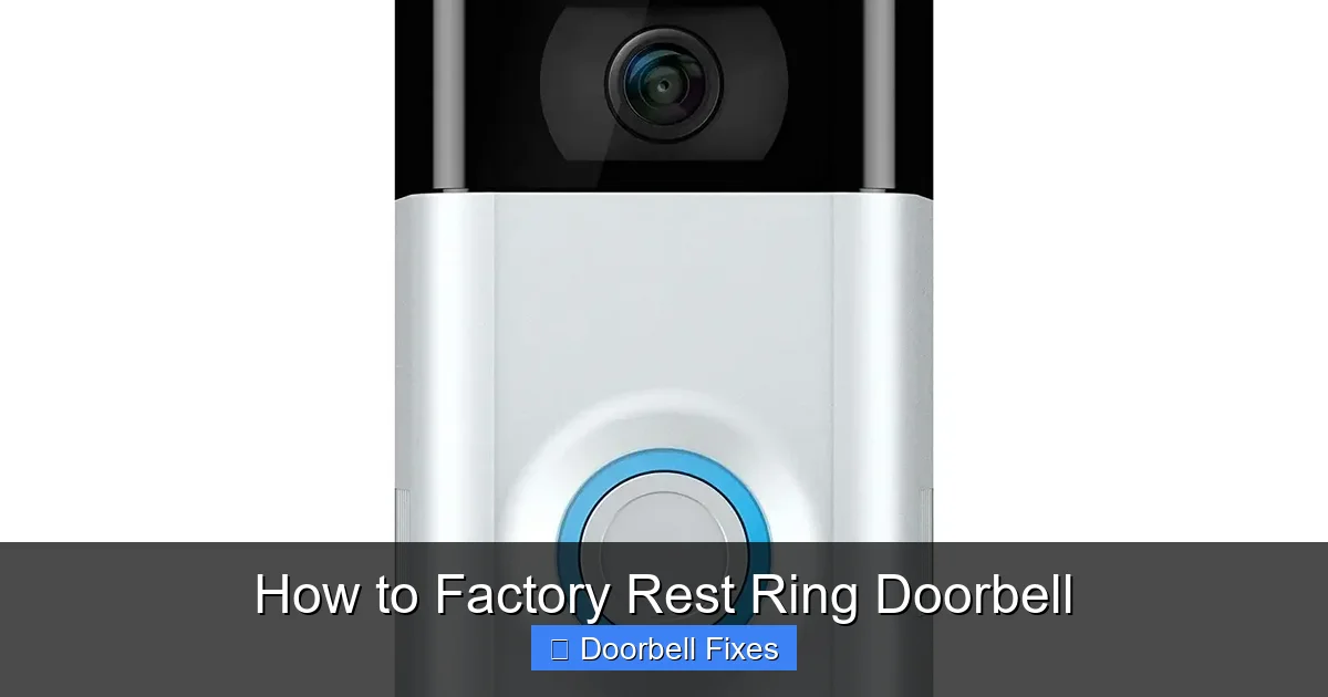 How to Factory Rest Ring Doorbell