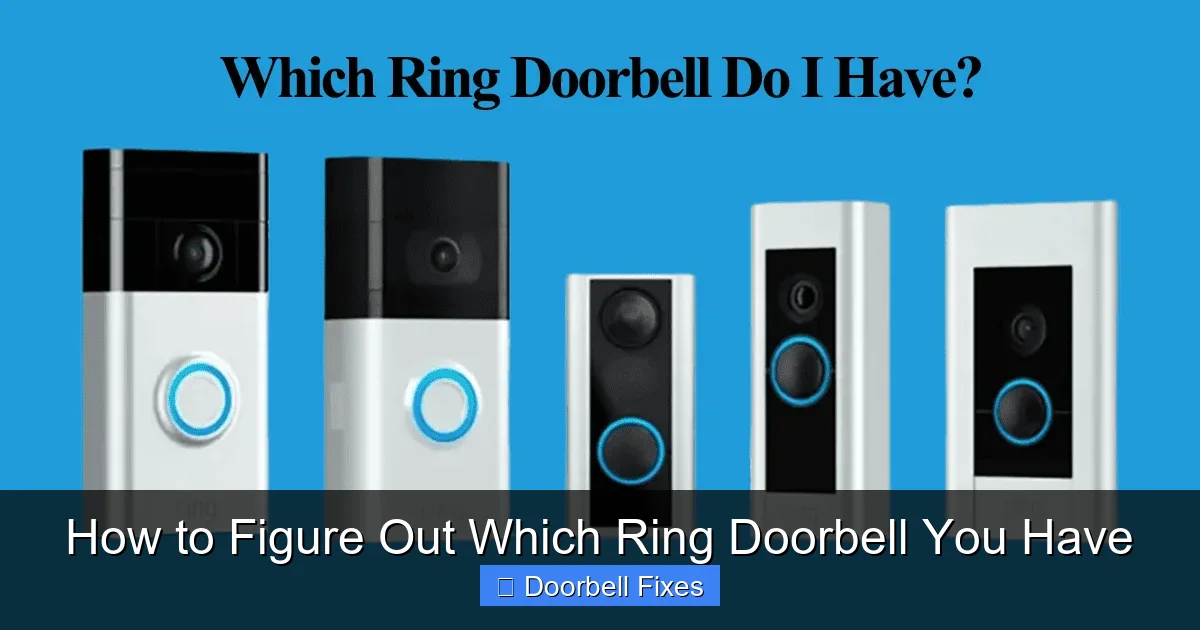 How to Figure Out Which Ring Doorbell You Have