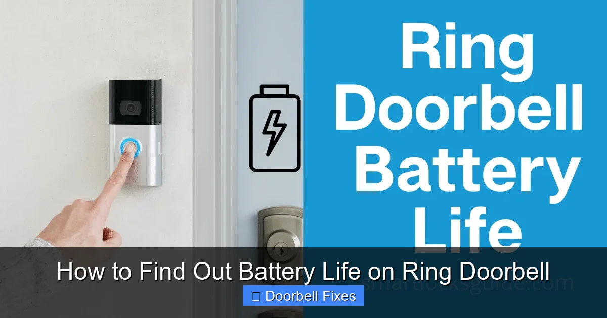 How to Find Out Battery Life on Ring Doorbell