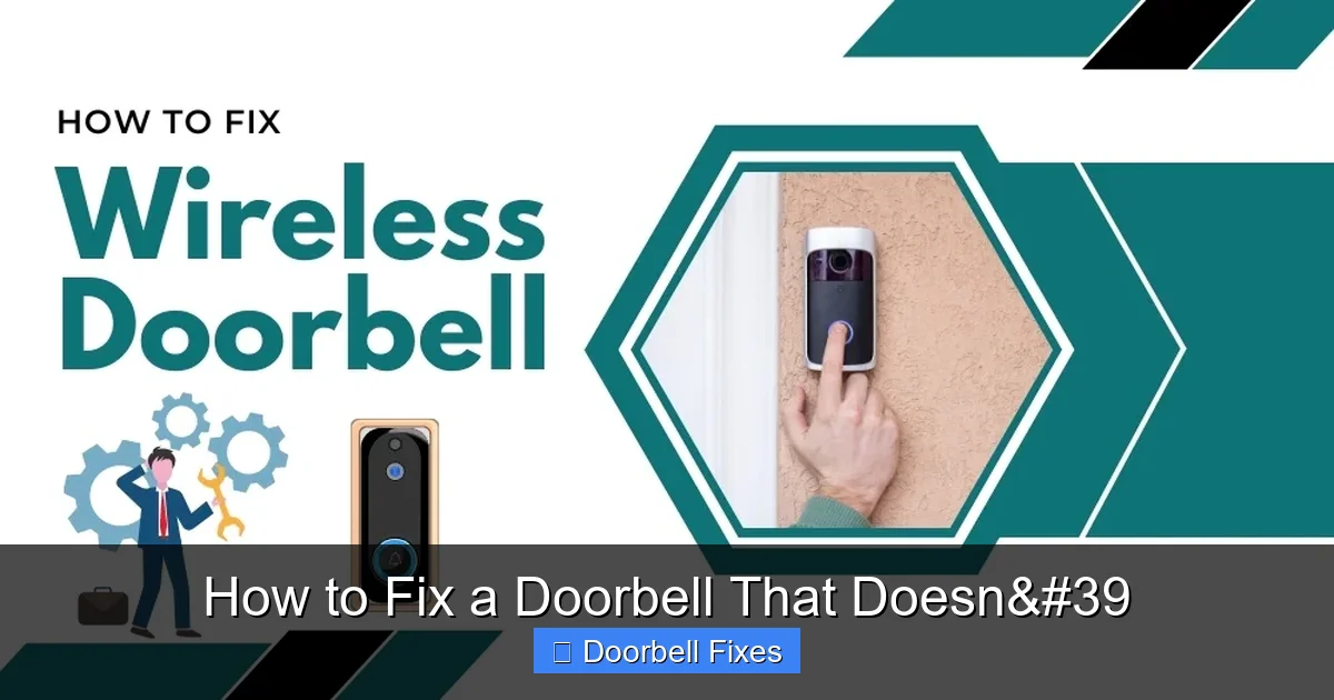How to Fix a Doorbell That Doesn'
