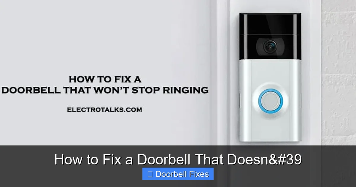 How to Fix a Doorbell That Doesn&#39