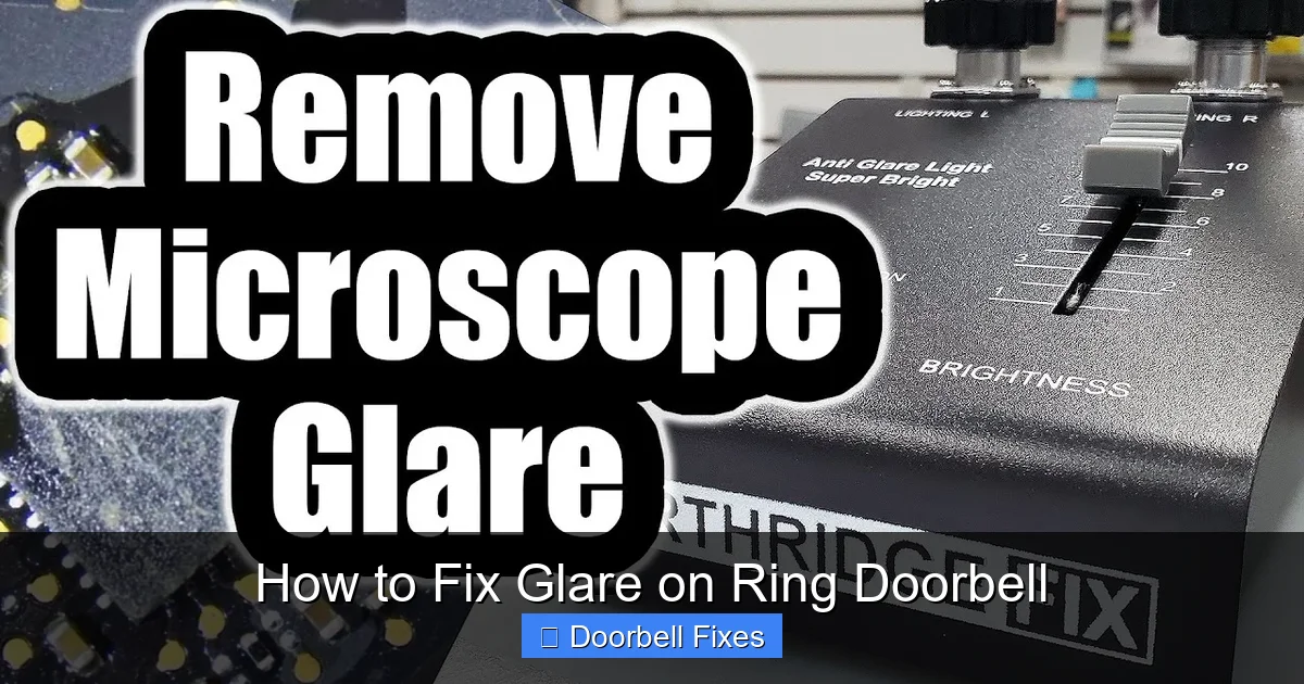 How to Fix Glare on Ring Doorbell