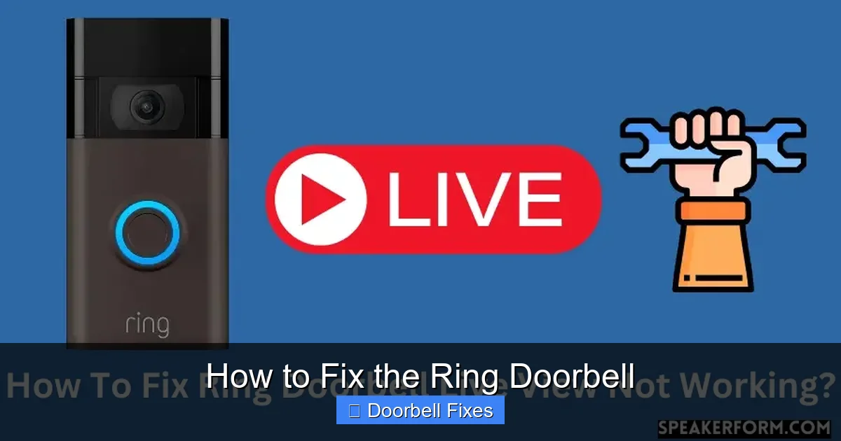 How to Fix the Ring Doorbell