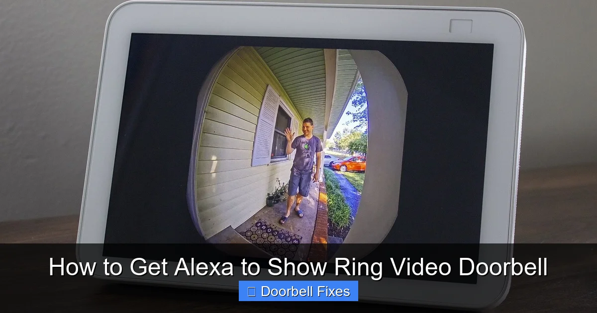 How to Get Alexa to Show Ring Video Doorbell