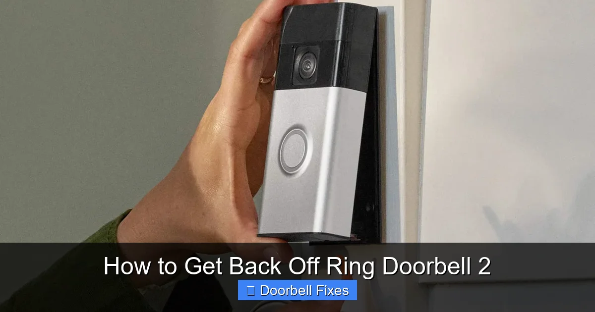 How to Get Back Off Ring Doorbell 2
