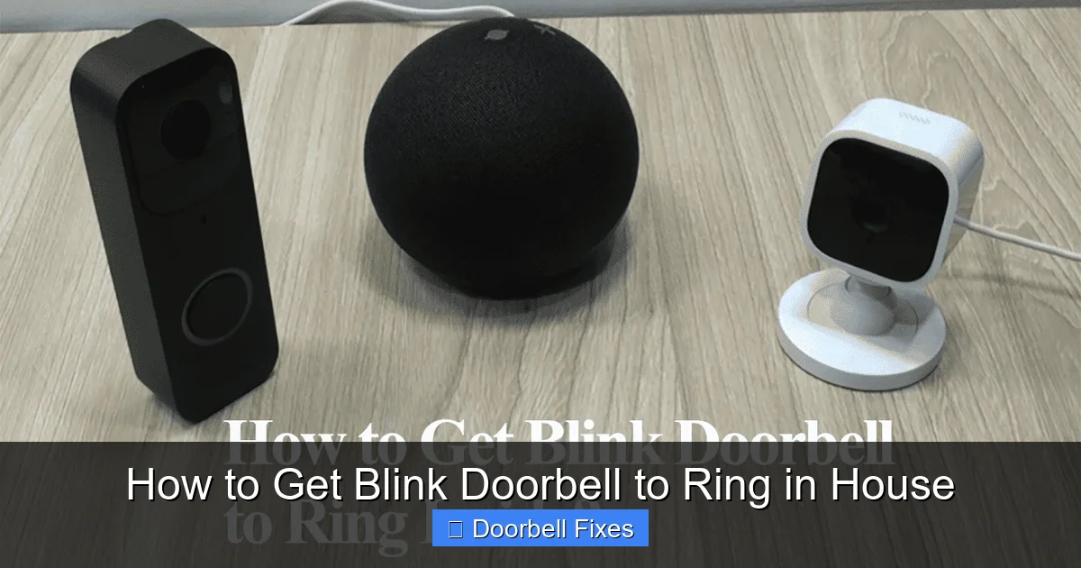 How to Get Blink Doorbell to Ring in House