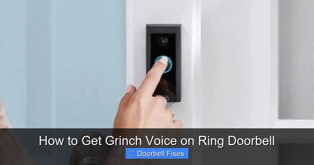 How to Get Grinch Voice on Ring Doorbell