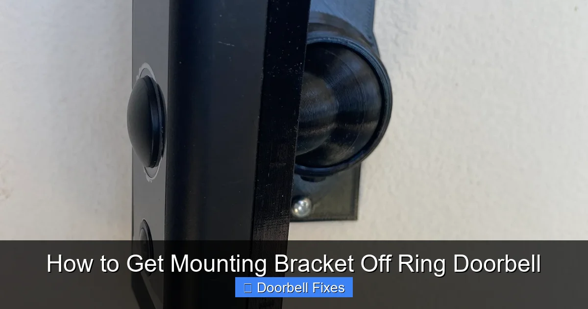 How to Get Mounting Bracket Off Ring Doorbell