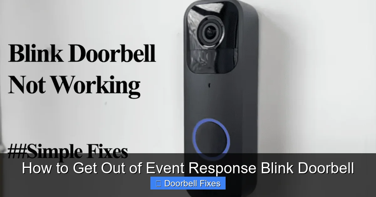 How to Get Out of Event Response Blink Doorbell